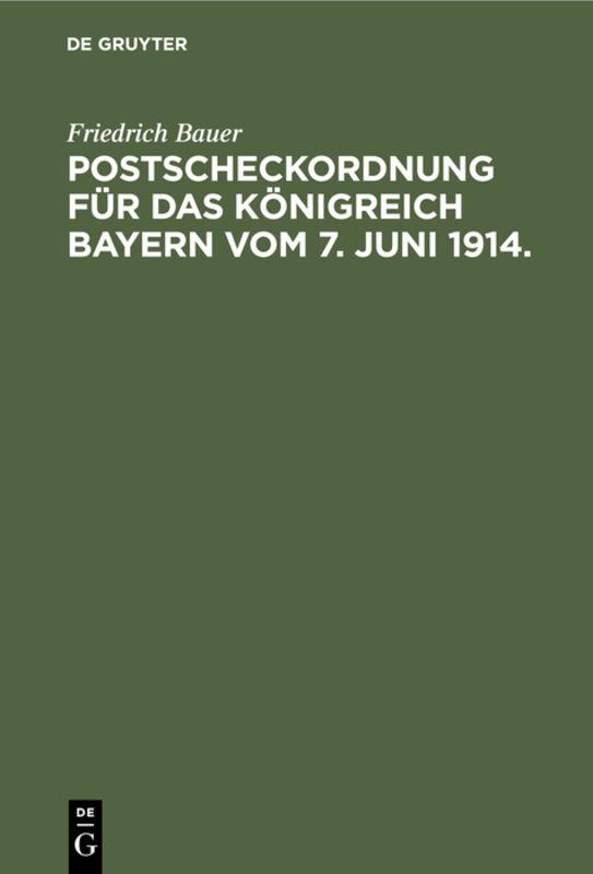 Cover-Bild Postscheckordnung für das Königreich Bayern vom 7. Juni 1914.