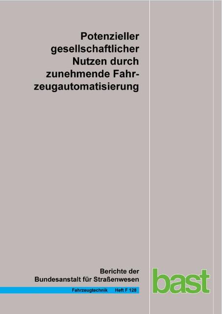 Cover-Bild Potentieller gesellschaftlicher Nutzen durch zunehmende Fahrzeugautomatisierung