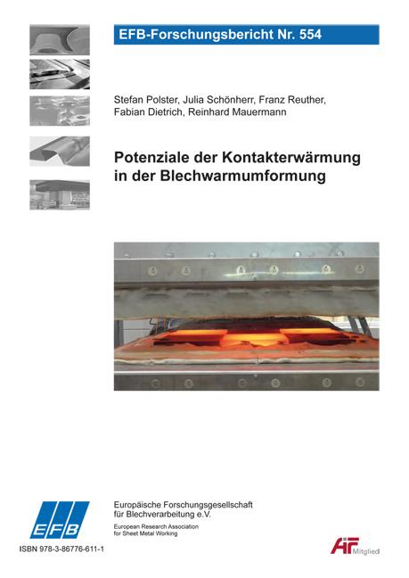 Cover-Bild Potenziale der Kontakterwärmung in der Blechwarmumformung