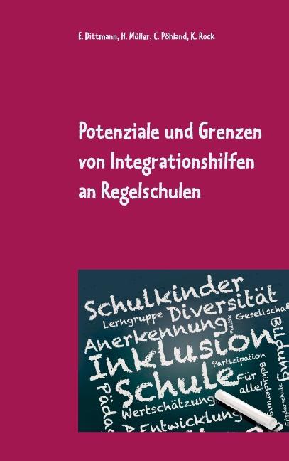 Cover-Bild Potenziale und Grenzen von Integrationshilfen an Regelschulen