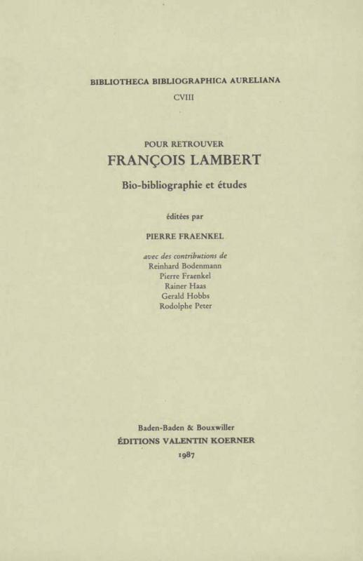 Cover-Bild Pour retrouver François Lambert. Bio-bibliographie et études.