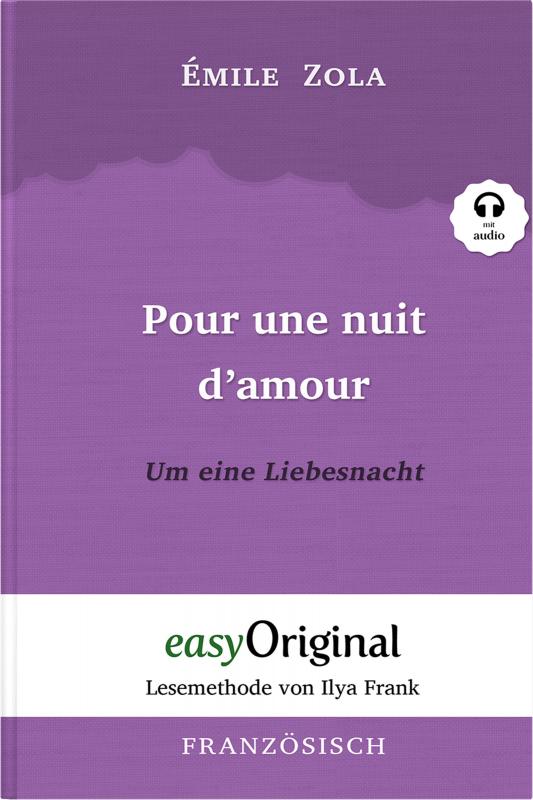 Cover-Bild Pour une nuit d’amour / Um eine Liebesnacht (Buch + Audio-Online) - Lesemethode von Ilya Frank - Zweisprachige Ausgabe Französisch-Deutsch