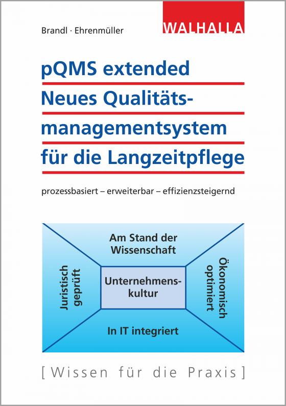Cover-Bild pQMS extended: Neues Qualitätsmanagementsystem für die Langzeitpflege