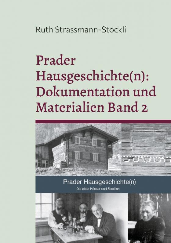 Cover-Bild Prader Hausgeschichte(n): Dokumentation und Materialien Band 2