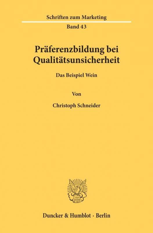 Cover-Bild Präferenzbildung bei Qualitätsunsicherheit.