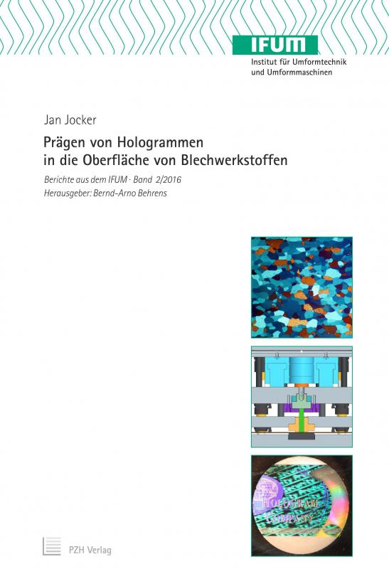 Cover-Bild Prägen von Hologrammen in die Oberfläche von Blechwerkstoffen