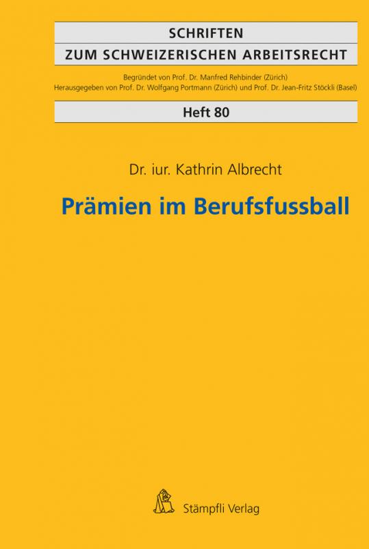 Cover-Bild Prämien im Berufsfussball