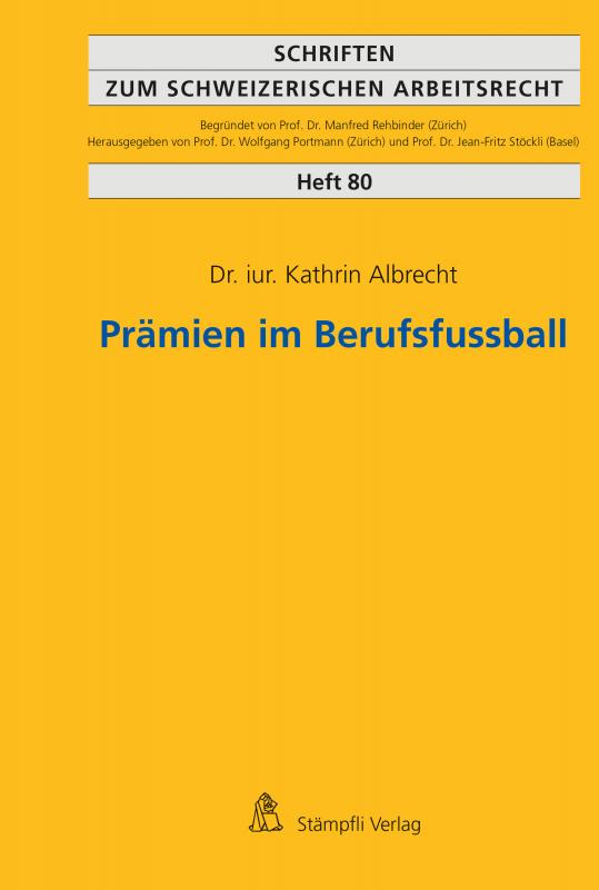 Cover-Bild Prämien im Berufsfussball
