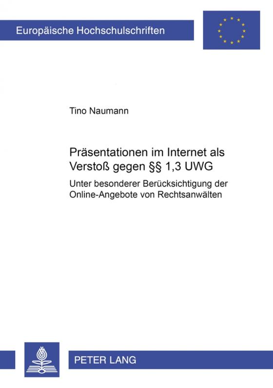 Cover-Bild Präsentationen im Internet als Verstoß gegen §§ 1,3 UWG