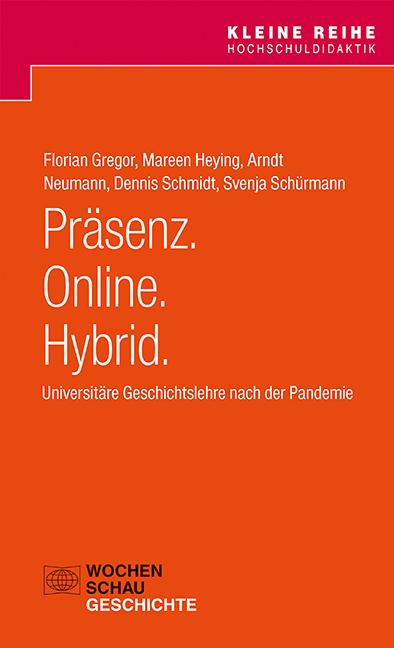 Cover-Bild Präsenz. Online. Hybrid.