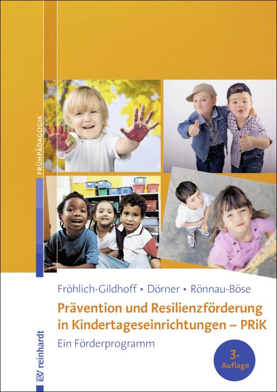 Cover-Bild Prävention und Resilienzförderung in Kindertageseinrichtungen – PRiK