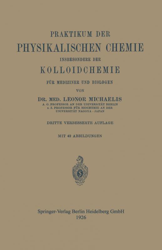 Cover-Bild Praktikum der Physikalischen Chemie insbesondere der Kolloidchemie für Mediziner und Biologen