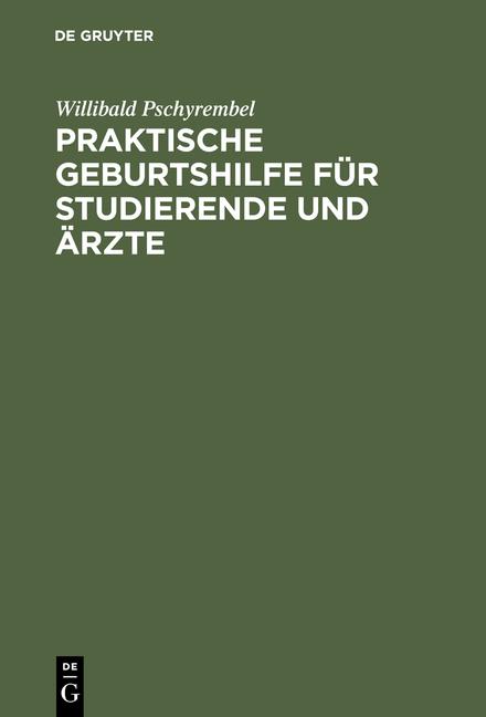 Cover-Bild Praktische Geburtshilfe für Studierende und Ärzte