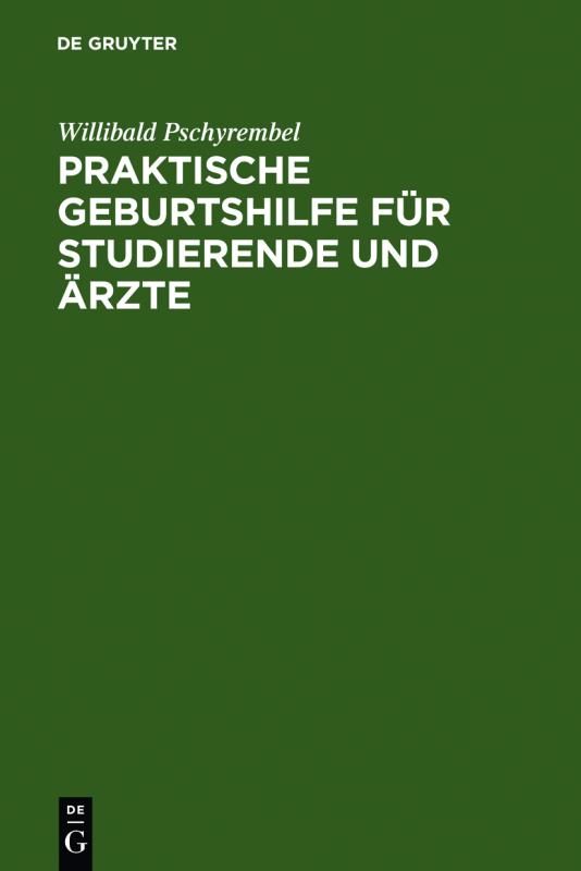 Cover-Bild Praktische Geburtshilfe für Studierende und Ärzte