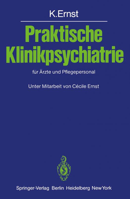 Cover-Bild Praktische Klinikpsychiatrie für Ärzte und Pflegepersonal