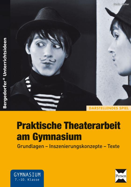 Cover-Bild Praktische Theaterarbeit am Gymnasium