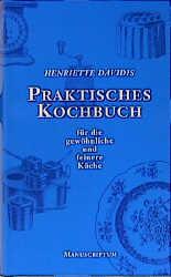 Cover-Bild Praktisches Kochbuch für die gewöhnliche und feine Küche