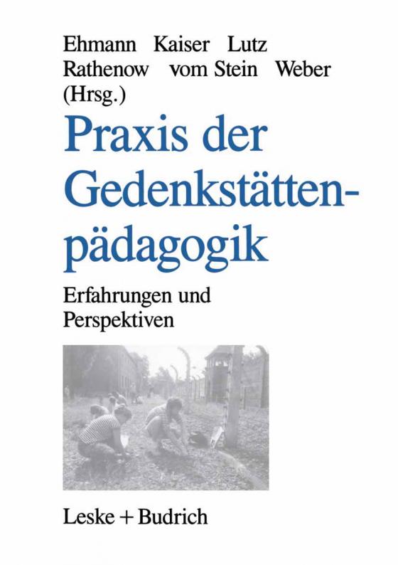 Cover-Bild Praxis der Gedenkstättenpädagogik