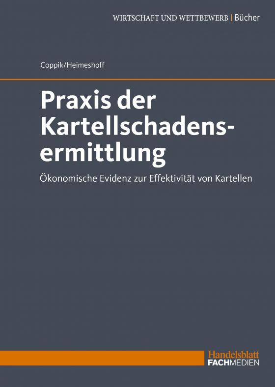 Cover-Bild Praxis der Kartellschadensermittlung