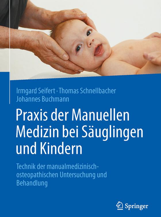 Cover-Bild Praxis der Manuellen Medizin bei Säuglingen und Kindern