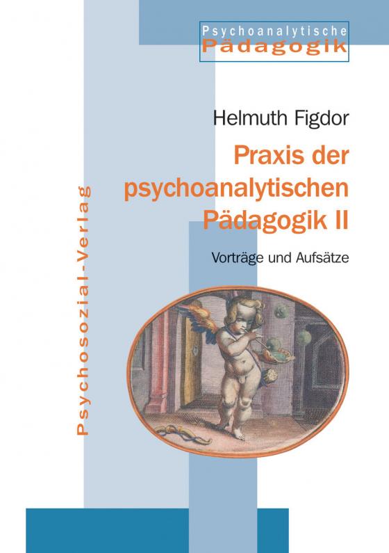 Cover-Bild Praxis der psychoanalytischen Pädagogik II