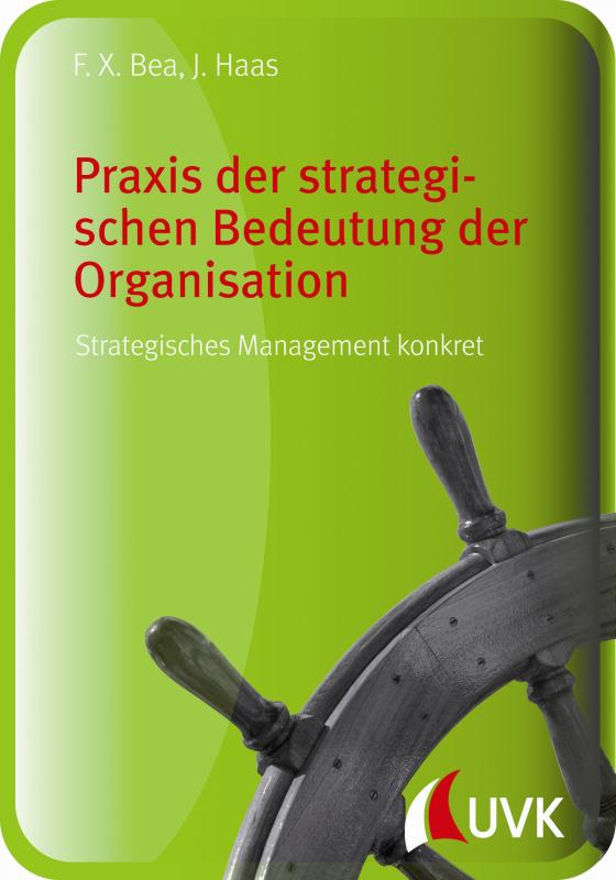 Cover-Bild Praxis der strategischen Bedeutung der Organisation