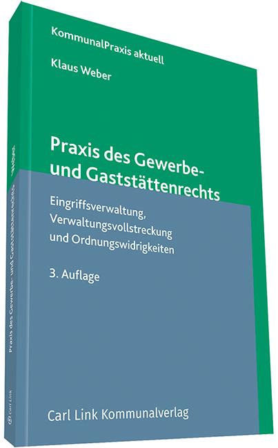 Cover-Bild Praxis des Gewerbe- und Gaststättenrechts