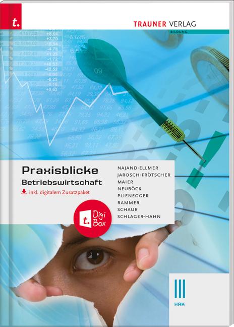 Cover-Bild Praxisblicke - Betriebswirtschaft III HAK inkl. digitalem Zusatzpaket