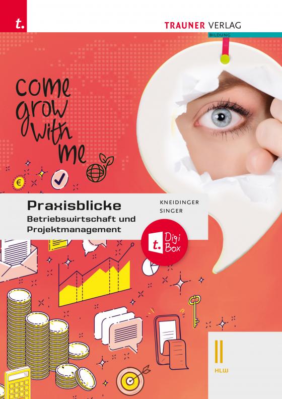 Cover-Bild Praxisblicke - Betriebswirtschaft und Projektmanagement II HLW + TRAUNER-DigiBox