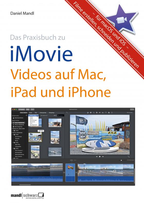 Cover-Bild Praxisbuch zu iMovie - Videos auf Mac, iPad und iPhone / für macOS und iOS