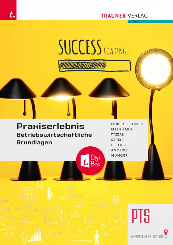 Cover-Bild Praxiserlebnis – Betriebswirtschaftliche Grundlagen PTS E-BOOK+ Solo