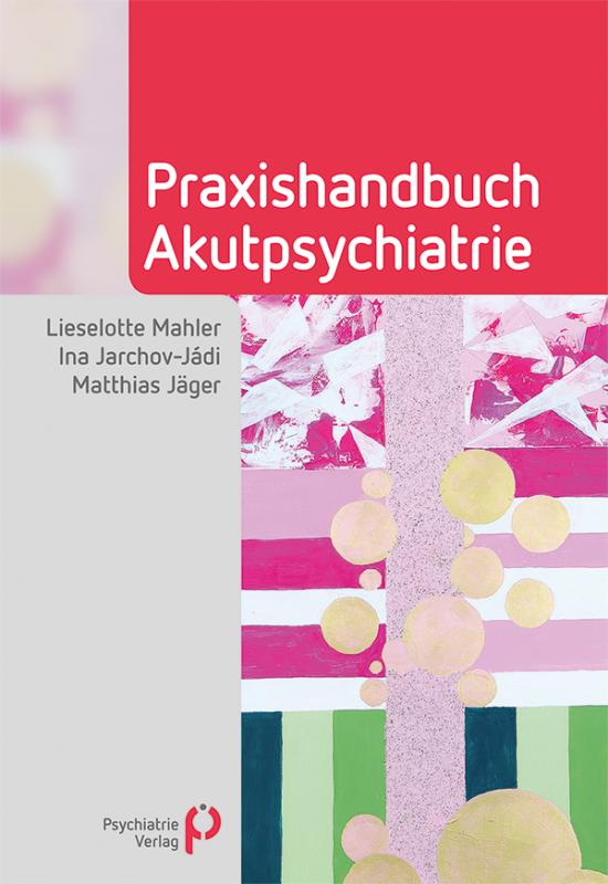 Cover-Bild Praxishandbuch Akutpsychiatrie