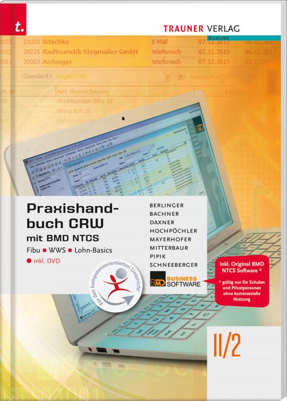 Cover-Bild Praxishandbuch CRW mit BMD NTCS II/2 HAK/HAS inkl. DVD