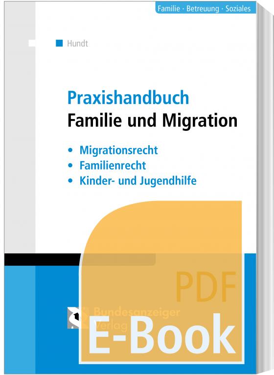 Cover-Bild Praxishandbuch Familie und Migrationsrecht (E-Book)