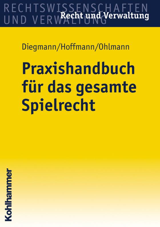 Cover-Bild Praxishandbuch für das gesamte Spielrecht