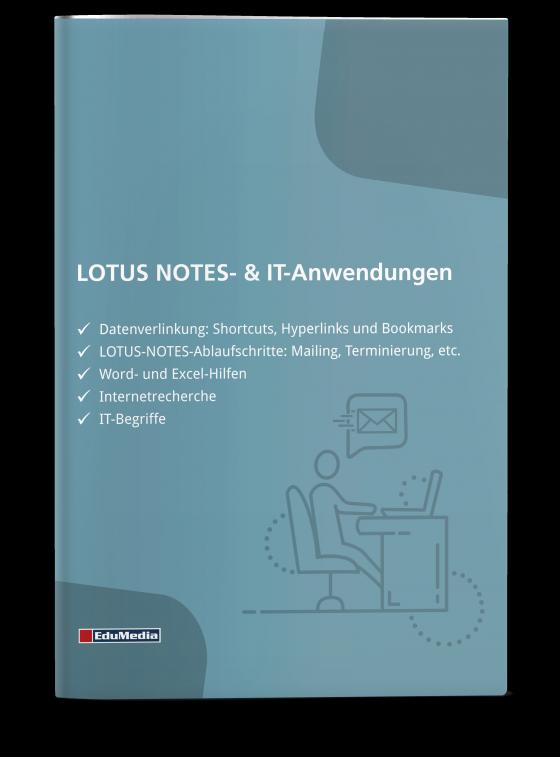 Cover-Bild Praxishandbuch LOTUS NOTES- und IT-Anwendungen