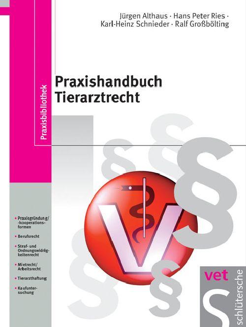 Cover-Bild Praxishandbuch Tierarztrecht
