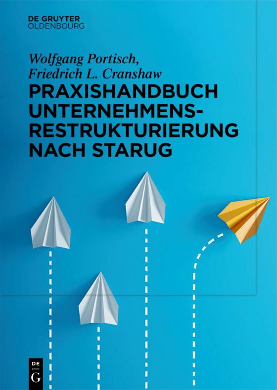 Cover-Bild Praxishandbuch Unternehmensrestrukturierung nach StaRUG