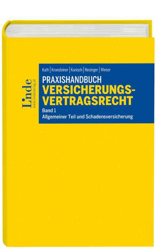 Cover-Bild Praxishandbuch Versicherungsvertragsrecht, Band 1: Allgemeiner Teil und Schadensversicherung