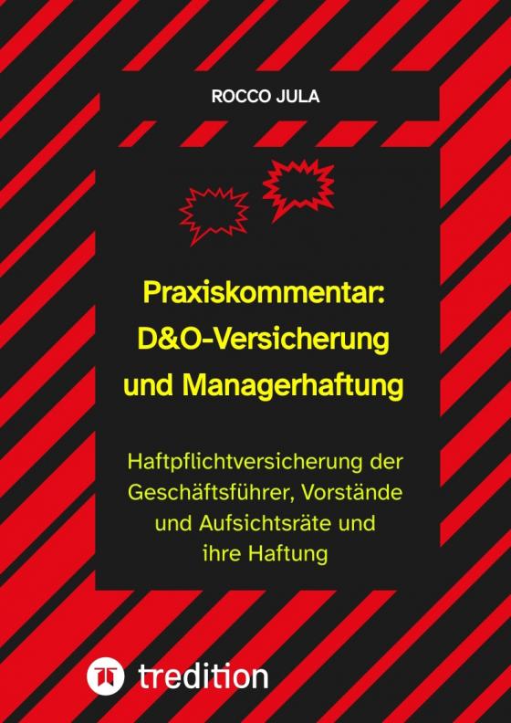 Cover-Bild Praxiskommentar: D&O-Versicherung und Managerhaftung