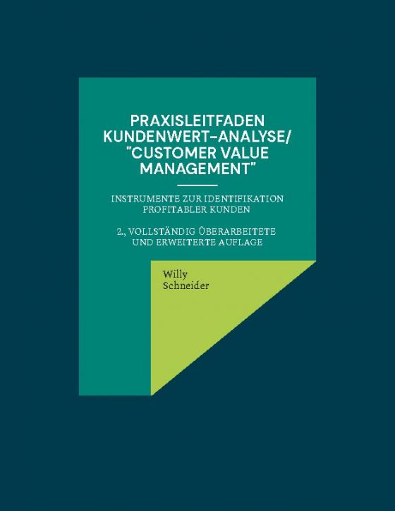 Cover-Bild Praxisleitfaden Kundenwert-Analyse/"Customer value management"