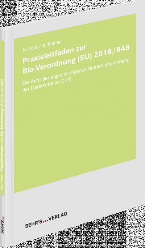 Cover-Bild Praxisleitfaden zur Bio-Verordnung (EU) 2018/848