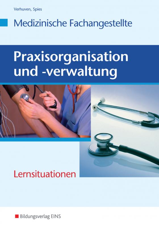 Cover-Bild Praxisorganisation und -verwaltung für Medizinische Fachangestellte