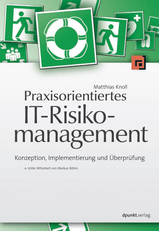 Cover-Bild Praxisorientiertes IT-Risikomanagement