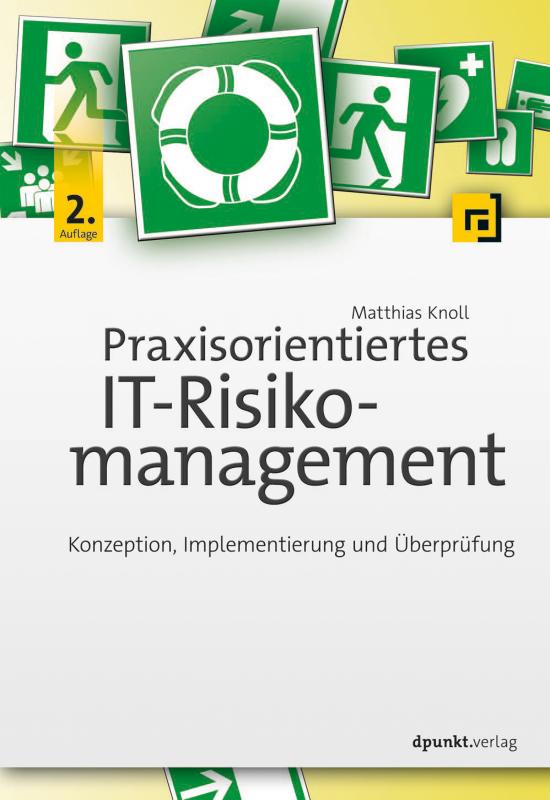 Cover-Bild Praxisorientiertes IT-Risikomanagement