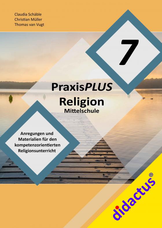 Cover-Bild PraxisPLUS Religion Mittelschule 7