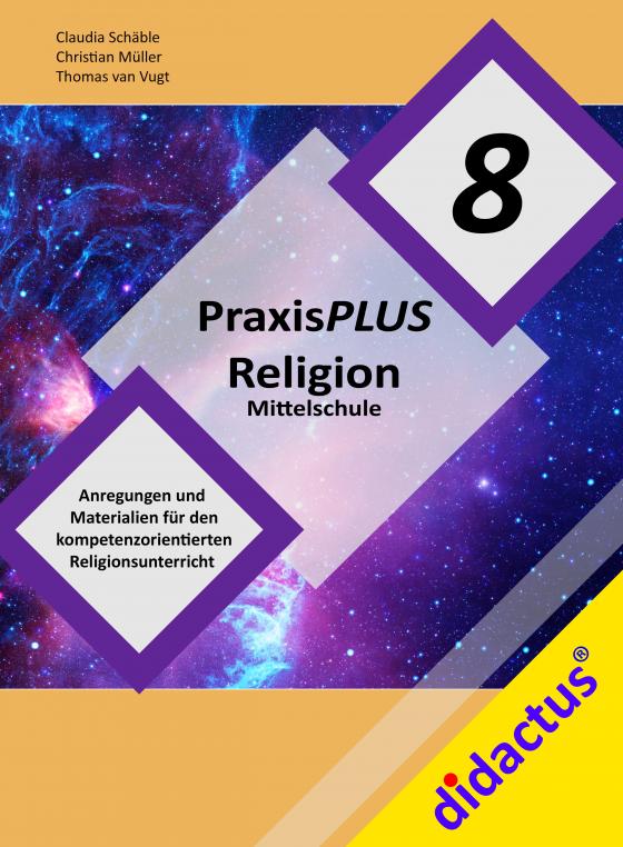 Cover-Bild PraxisPlus Religion Mittelschule 8