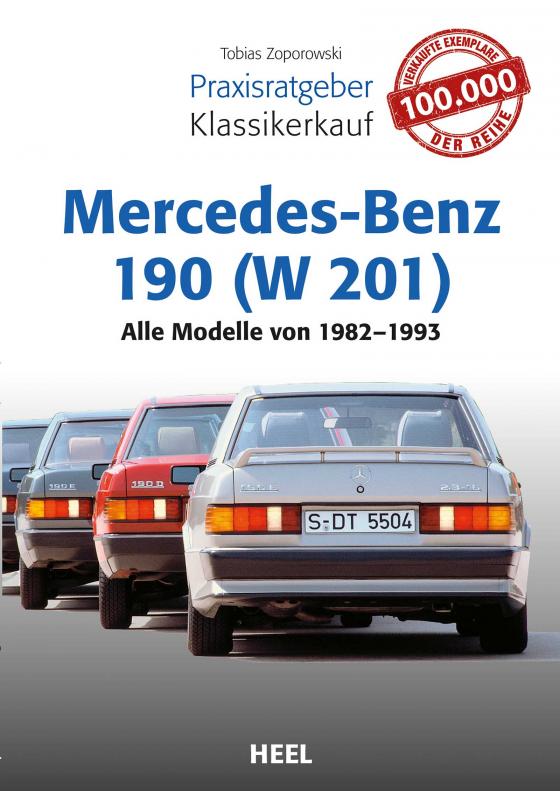 Cover-Bild Praxisratgeber Klassikerkauf Mercedes-Benz 190 (W 201)