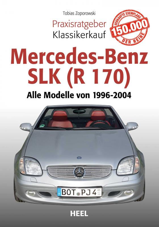 Cover-Bild Praxisratgeber Klassikerkauf Mercedes-Benz SLK (R 170)
