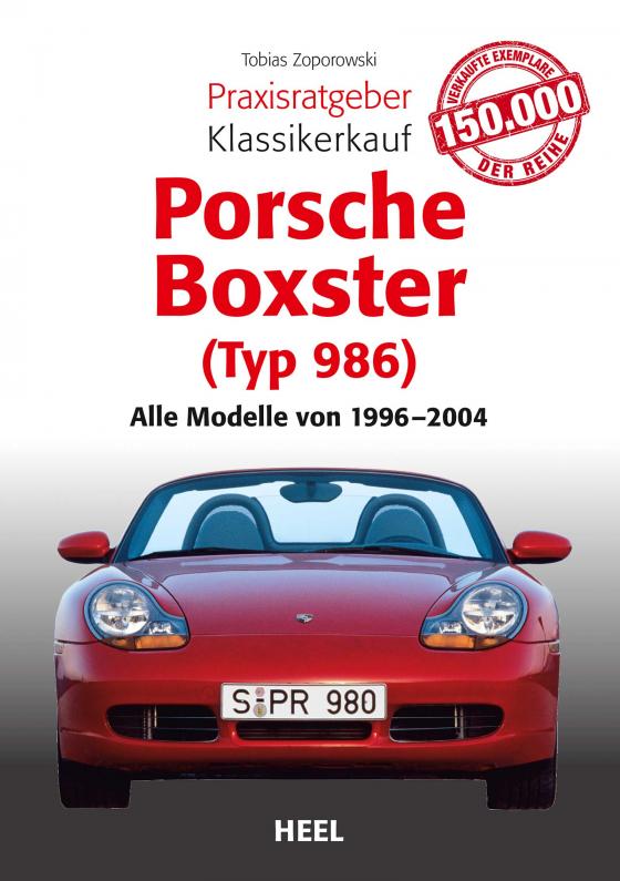 Cover-Bild Praxisratgeber Klassikerkauf Porsche Boxster (Typ 986)